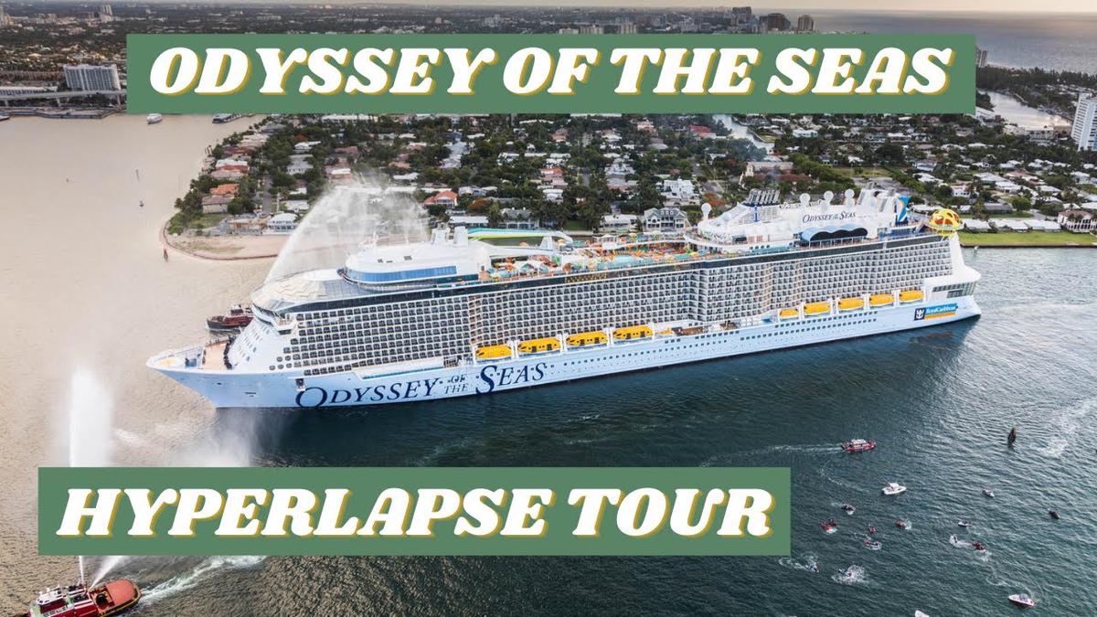 'Video thumbnail for Odyssey of the Seas Hyperlapse Tour'
